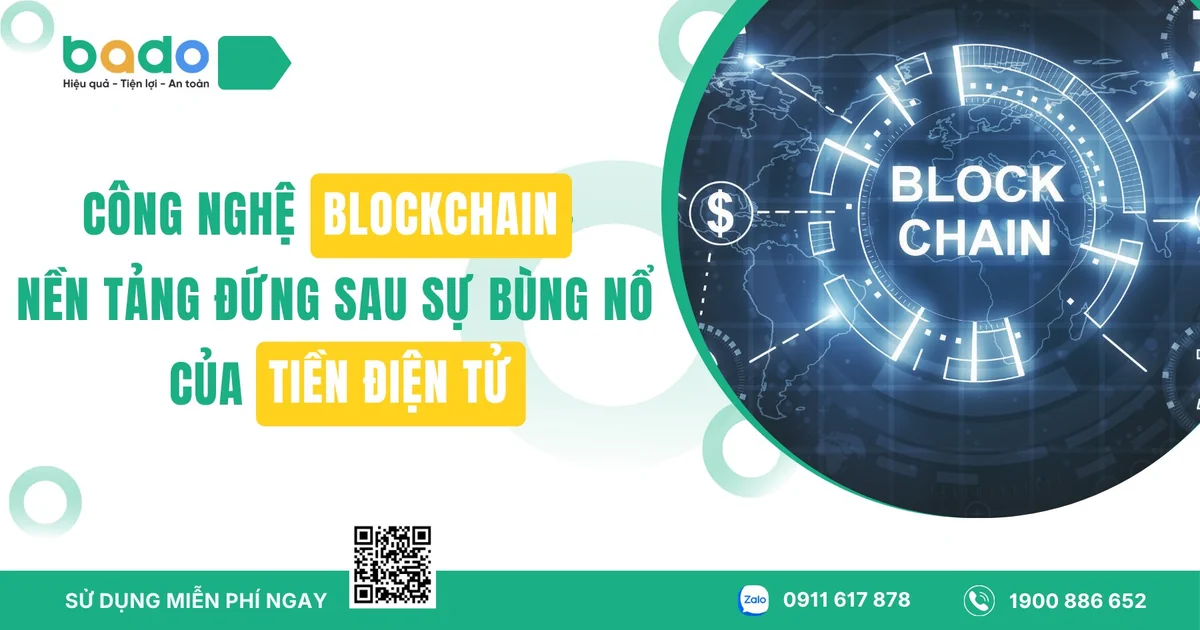 Công nghệ Blockchain - sự bùng nổ của tiền điện tử